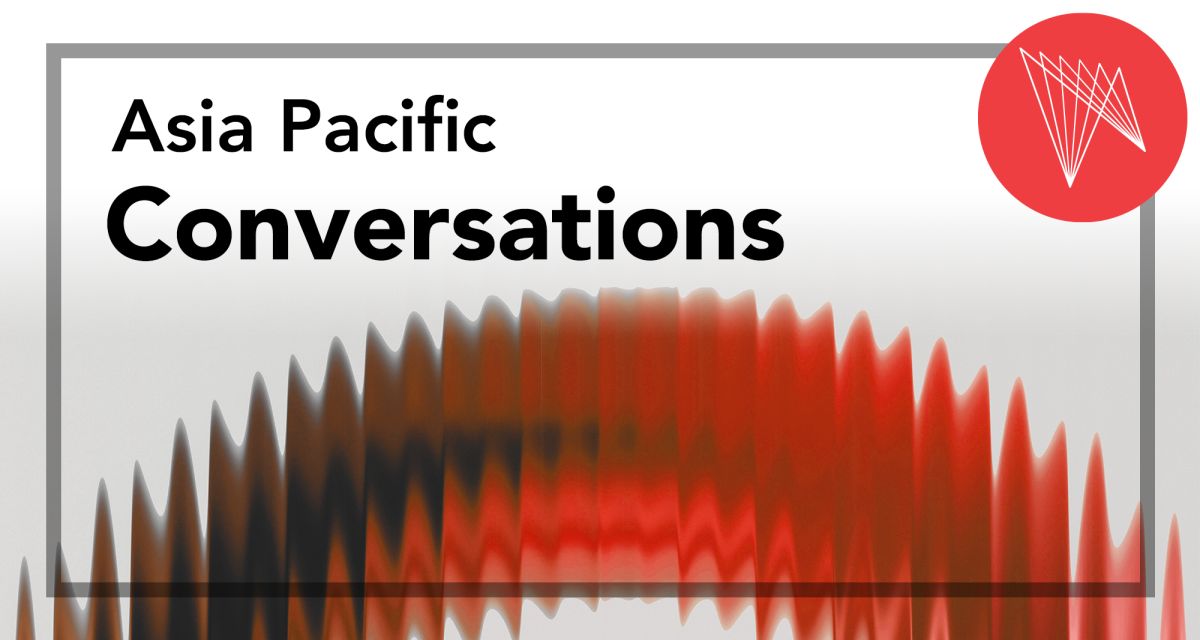Asia Pacific Conversations Banner